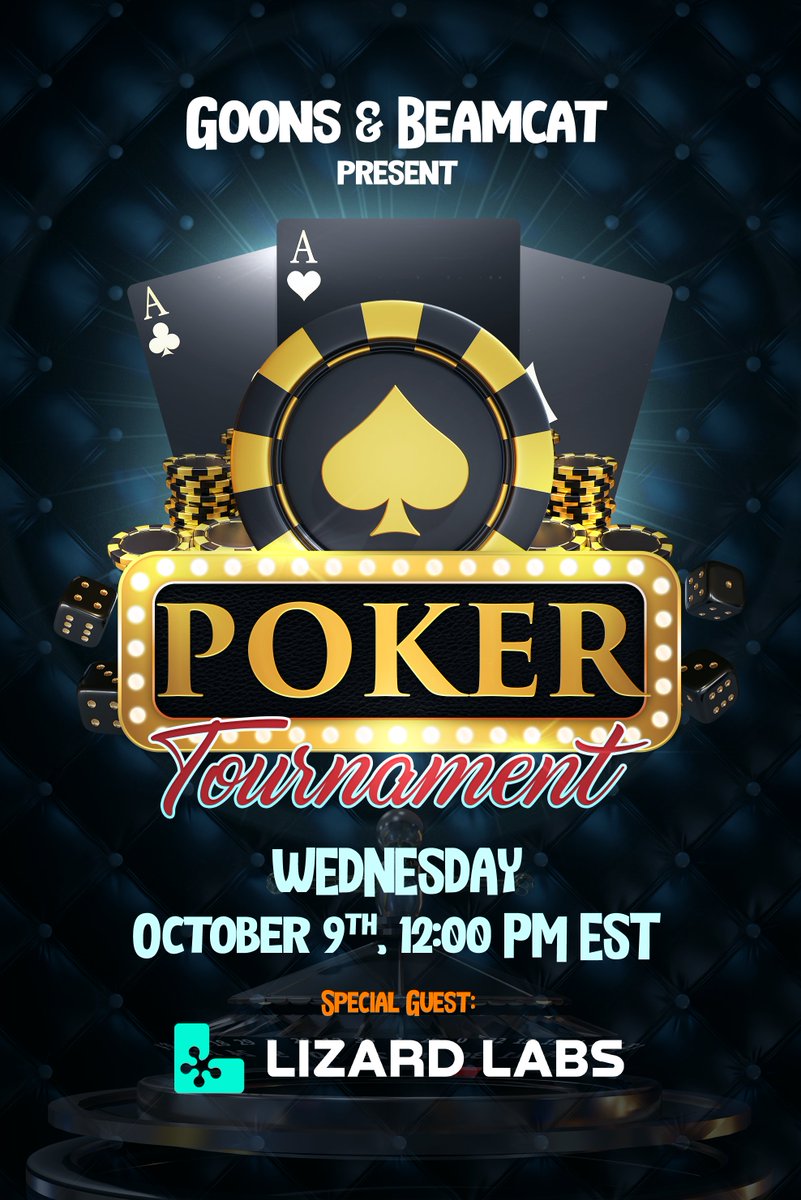 🔥 Goons x Beamcat Weekly Poker Tournament 🔥

🦎 The Lizards are coming! After fierce clashes across different games, we're bringing the competition to the poker tables. With an Ethlizards LARP suit up for grabs, it’s all about strategy and style. Get ready for an epic showdown!