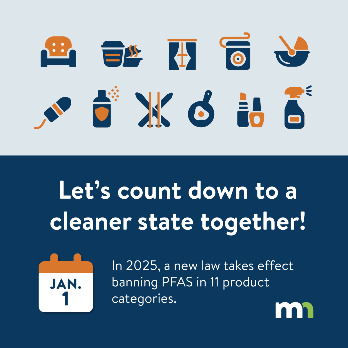 MnPCA's tweet photo. On January 1, new regulations take effect banning #PFAS in products in 11 categories. But what are those categories &amp; what does this mean for you? Each week for the next 11 weeks, we’ll highlight one category &amp; explain what’s included. Let’s countdown to a cleaner state together! https://t.co/bhF2n8T8dJ