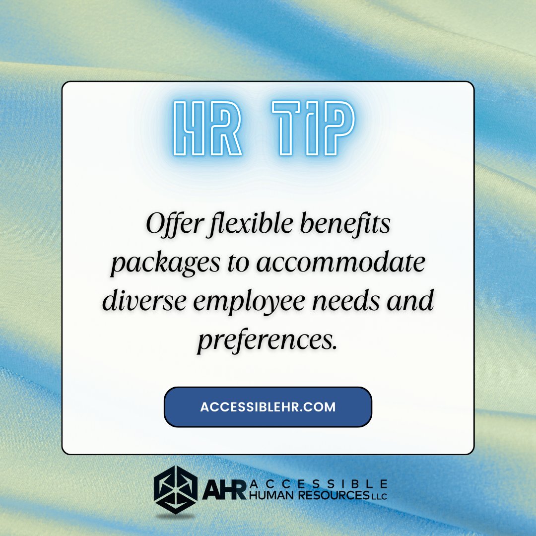 AccessibleHR's tweet photo. Offer flexible #benefits to meet the diverse needs of your #employees! 🎯 When workers can choose benefits that suit their lifestyles, satisfaction and retention soar. #EmployeeBenefits #HRtips #WorkplaceWellness https://t.co/WoVSYlhK8r