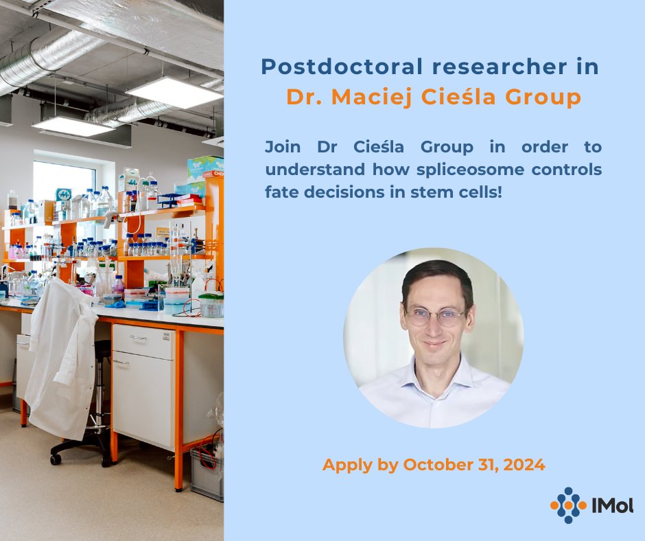 Join our team at IMol!  
Group led by Dr. Maciej Cieśla is looking for postdoctoral researcher to understand how spliceosome controls fate decisions in stem cells!
Apply: euraxess.ec.europa.eu/jobs/272005