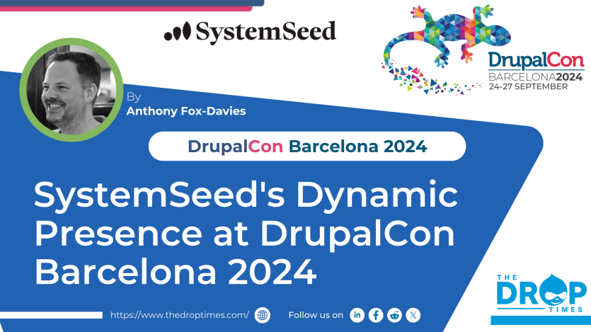 🚀 SystemSeed made waves at <a href="/DrupalConEur/">DrupalCon Rotterdam 2026</a> Barcelona 2024 with its dynamic presence and cutting-edge sessions! From showcasing its open-source Anu LMS, already in use across 70+ countries, to thought leadership on Human-Centric Design, <a href="/systemseed/">SystemSeed</a>  demonstrated its commitment to