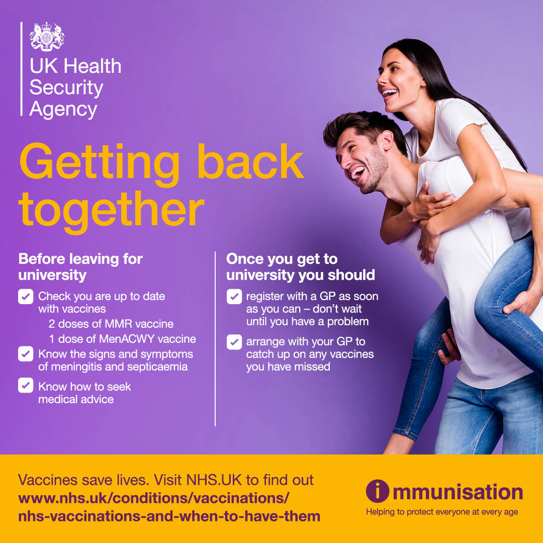 Back at uni? Make sure you are  up to date with #MMR and #MenACWY vaccines – check with  your parents or guardian whether you’ve had  2 doses, if they don’t know phone your GP  practice #vaccineswork
