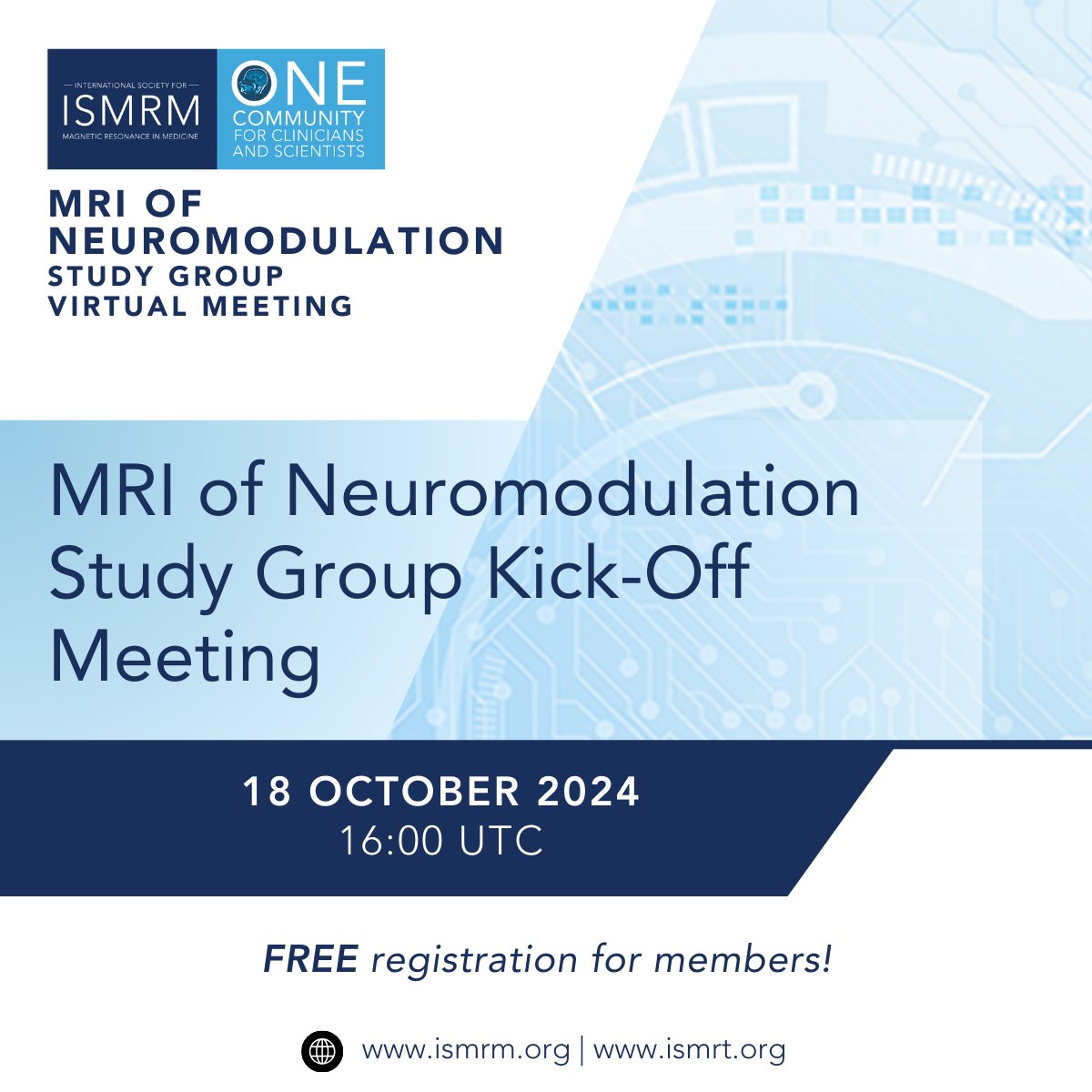 Join the newly founded MRI of Neuromodulation Study Group in their first virtual meeting!

MRI of Neuromodulation Study Group Kick-Off Meeting
18 October 2024 | 16:00 UTC

Registration is FREE for members! Learn more: ow.ly/rsq150TnmPb

#ISMRM #ISMRT #MRI #MR