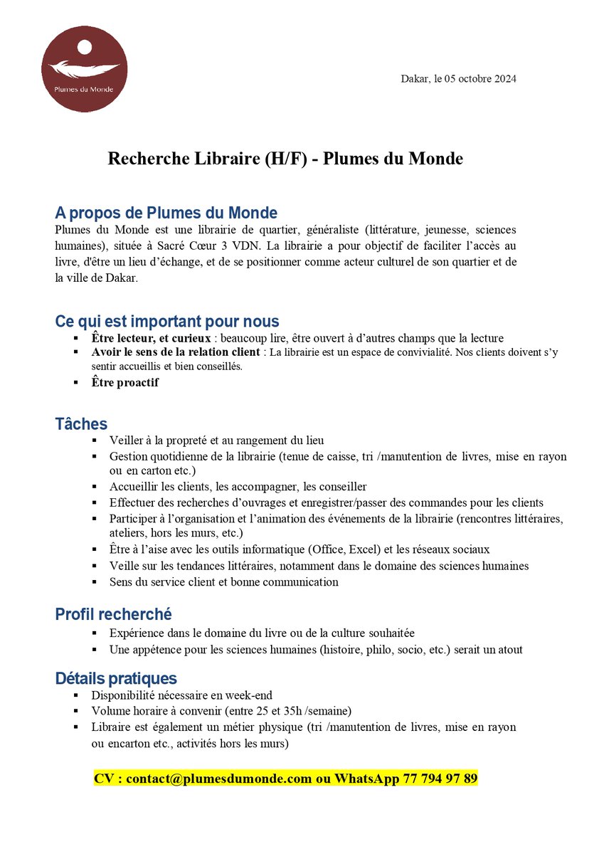 [#offredemploi]

Nous recherchons un.e libraire🙂. 
Toutes les informations importantes sont dans la fiche de poste 👇🏾 
Envoyez vos CV : contact@plumesdumonde.com ou 77 794 97 89 .