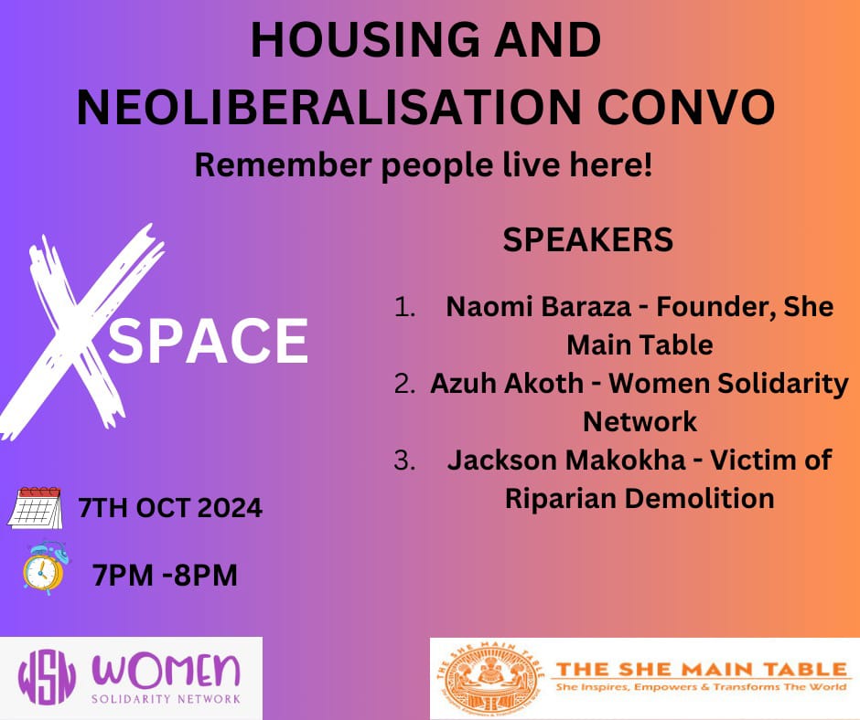 x.com/i/spaces/1lPJq…
Join Women Solidarity Network Today and The She Main Table today at 7pm EAT for a conversation on housing in the age of neoliberalism.

Onward with *#SolidarityResistanceLiberation* towards *#LandFoodFreedom*

Until Victory Always.
❤️🖤💚.