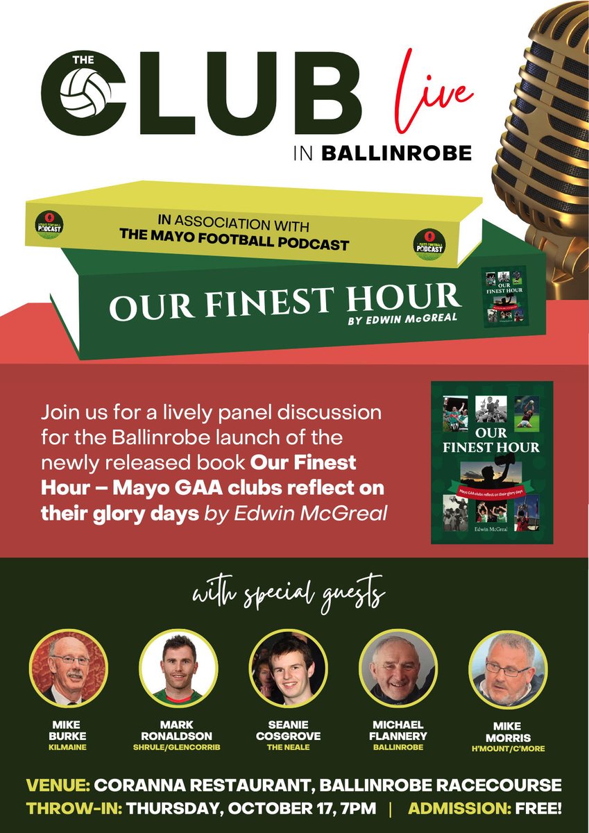 Edwin McGreal (@edmcgreal) on Twitter photo 🎙️Delighted to announce details of this event in association with <a href="/MayoPodcast/">Mayo Football Podcast</a>
🏐All welcome for a great evening of football chat!
📗📕The book will be on sale on the night and will be in bookshops throughout Mayo by this Friday and online via mayobooks.ie 🎙️Delighted to announce details of this event in association with <a href="/MayoPodcast/">Mayo Football Podcast</a>
🏐All welcome for a great evening of football chat!
📗📕The book will be on sale on the night and will be in bookshops throughout Mayo by this Friday and online via mayobooks.ie