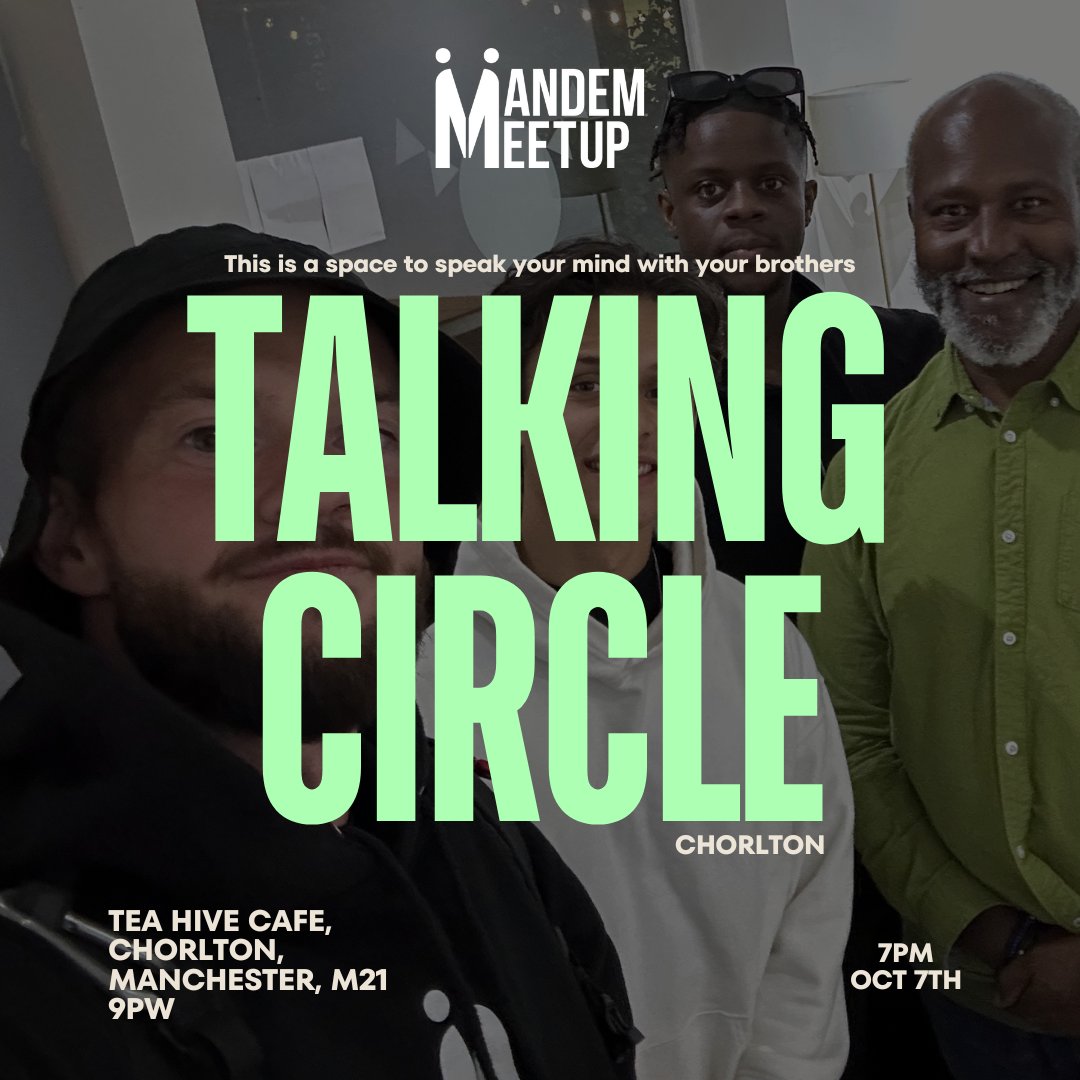 MandemMeetup's tweet image. Lads we have our Talking Circle at Tea Hive in Chorlton today

Share what's going on in your life, both good and bad, or don't that's completely fine, there are no expectations here

Come As You Are

#MandemMeetup #TalkingCircle