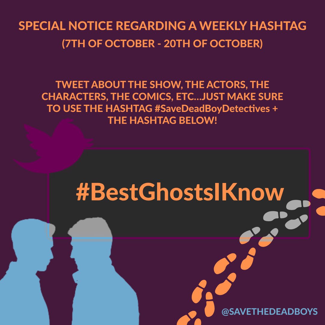 Hello, hello! Today, we are saying goodbye to OurGhostsMatter 😭 In order to have the best chance of getting onto trending, hashtags must be changed frequently, From now until October 20th, we ask that you use #BestGhostsIKnow alongside #SaveDeadBoyDetectives ‼️✨ Thank you 🫶