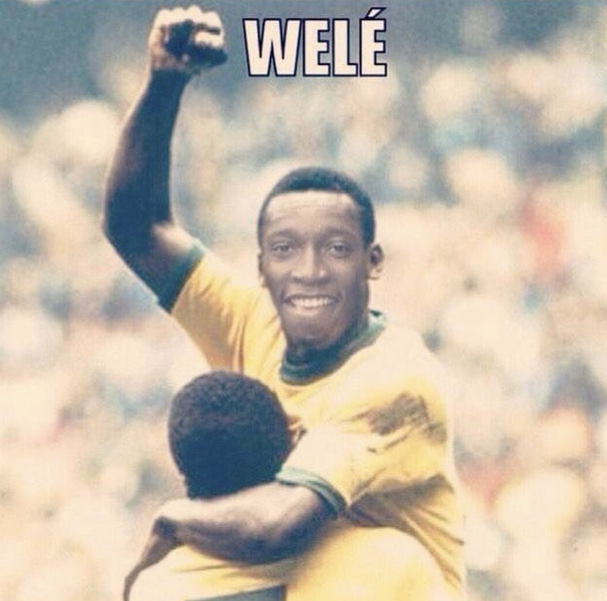 Welé forever.