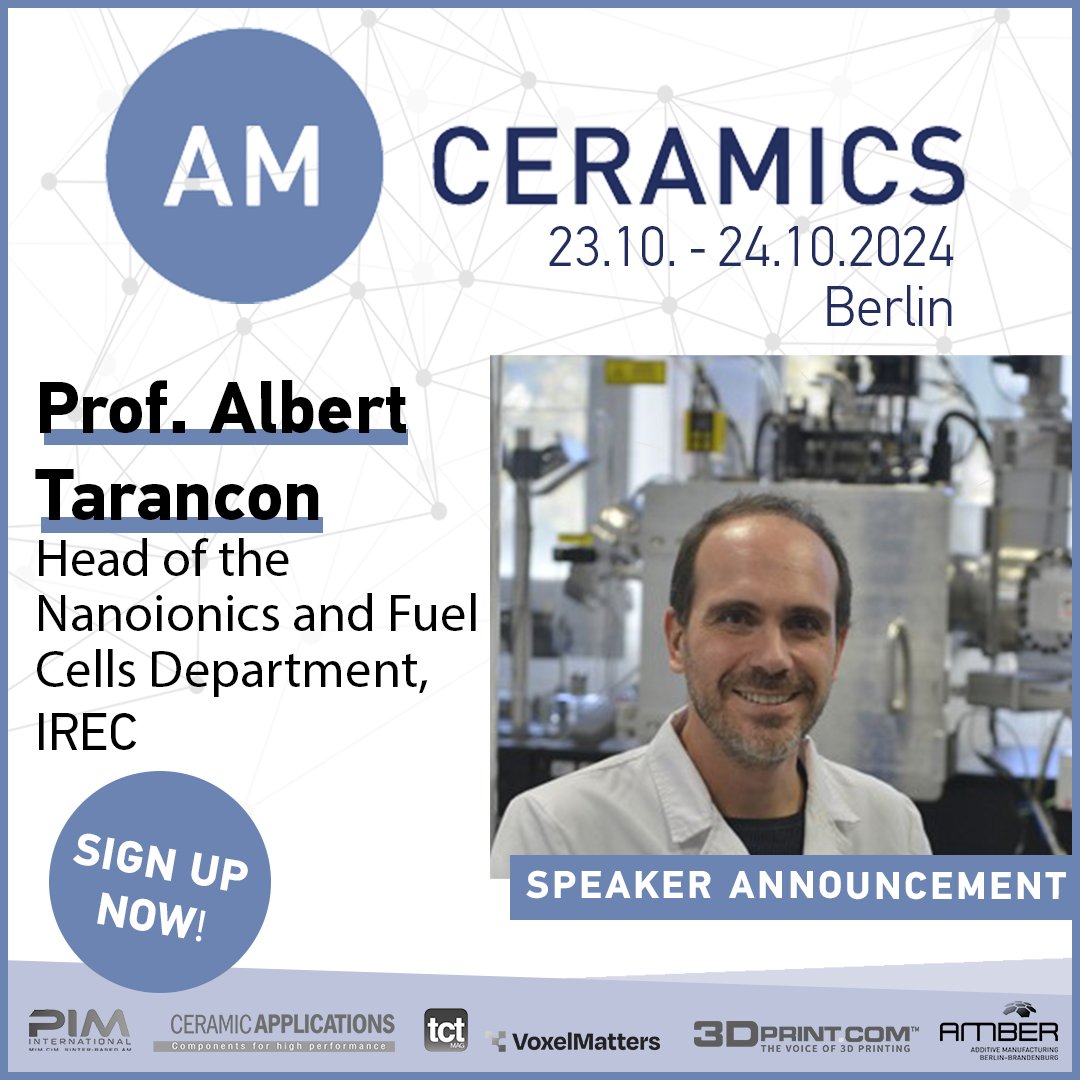 ◼Join us at AM Ceramics in Berlin!◼ We are thrilled to announce an upcoming talk by Prof. Albert Tarancón on “3𝐃 𝐏𝐫𝐢𝐧𝐭𝐢𝐧𝐠 𝐨𝐟 𝐅𝐮𝐧𝐜𝐭𝐢𝐨𝐧𝐚𝐥 𝐂𝐞𝐫𝐚𝐦𝐢𝐜𝐬 𝐟𝐨𝐫 𝐄𝐧𝐞𝐫𝐠𝐲 𝐀𝐩𝐩𝐥𝐢𝐜𝐚𝐭𝐢𝐨𝐧𝐬”. ◼ Book your tickets now! amceramics.cc