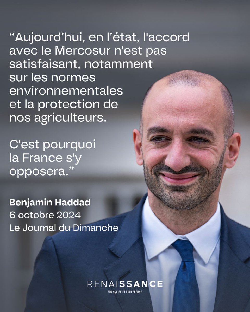 « La 🇫🇷 n'est pas contre les accords de libre-échange car elle est une puissance exportatrice.

Mais, nous refusons de ratifier en l’état l'accord avec le Mercosur, car il n’est pas respectueux de l’environnement et ne protège pas suffisamment nos agriculteurs. » —
