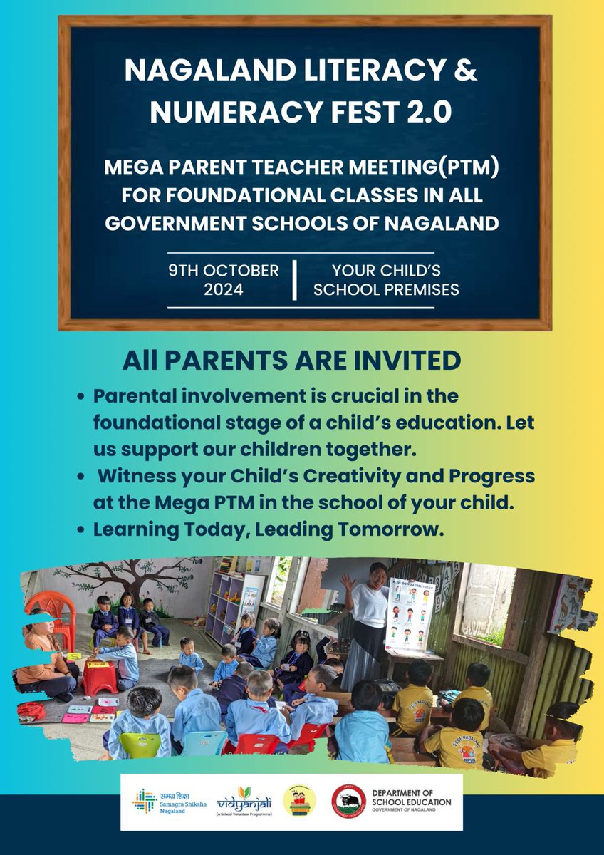 SamagraNagaland's tweet photo. All parents are invited to attend the Mega Parent Teacher Meeting(PTM) on 9th October 2024. Come witness and celebrate your children's learning progress.
#NLNF2.0 #PTM #Micro_improvement #NipunBharat https://t.co/uOT3bqB5cK
