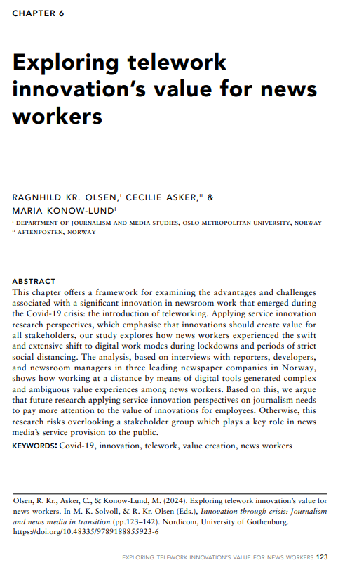 In chapter six you can read about a framework that examines the advantages and challenges associated with a significant innovation in newsroom work that emerged during the COVID-19 crisis: the introduction of teleworking.

Read more: lnkd.in/dASCg98W