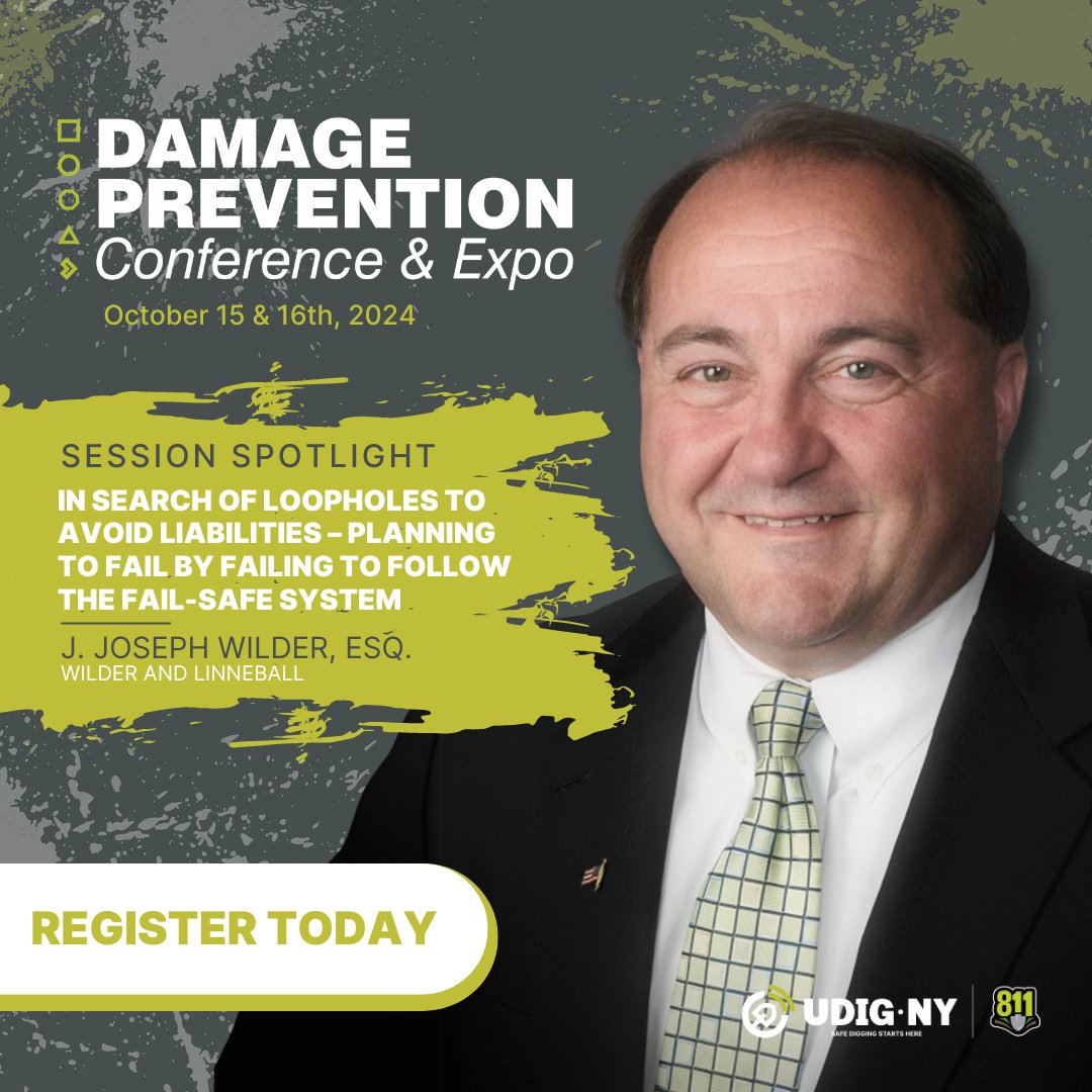 Session at the Damage Prevention Conference &amp; Expo! 

Join J. Joseph Wilder, Esq., a renowned attorney with nearly 40 years of experience, for "In Search of Loopholes to Avoid Liabilities—Planning to Fail by Failing to Follow the Fail-Safe System." 

bit.ly/3OYVVfA