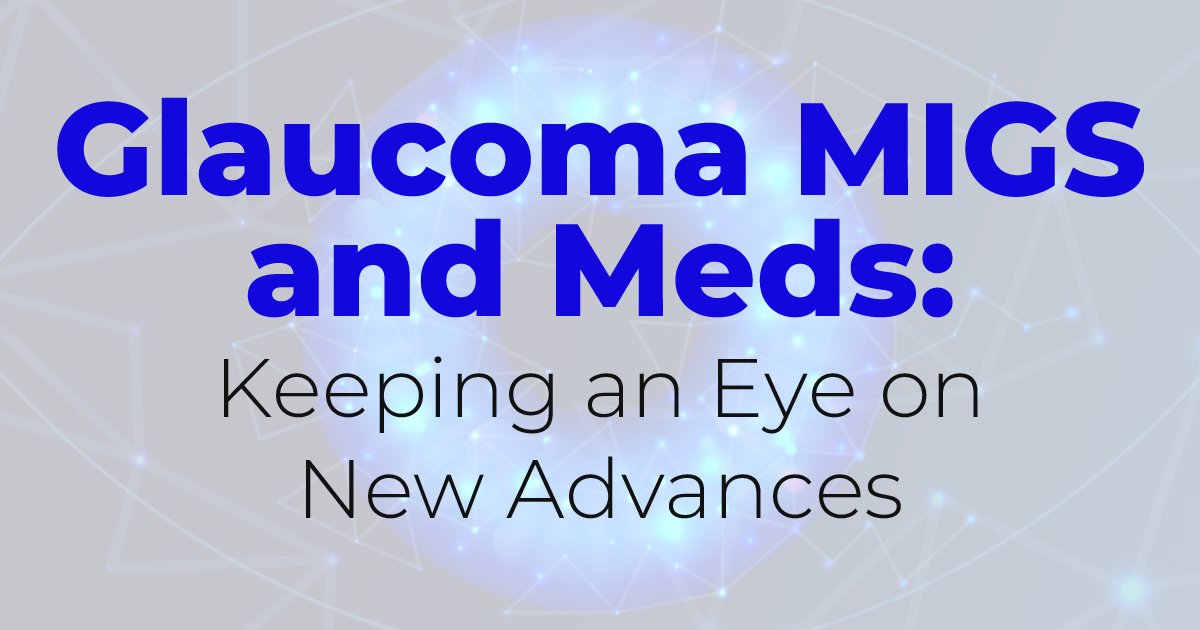 🚨"Glaucoma MIGS and Meds: Keeping an Eye on New Advances" is expiring soon! Earn your CME credit before it's too late! >> ow.ly/bZjA50Q5Xyu #ophthalmology <a href="/BedroodEyeMDPhD/">Sahar Bedrood</a>