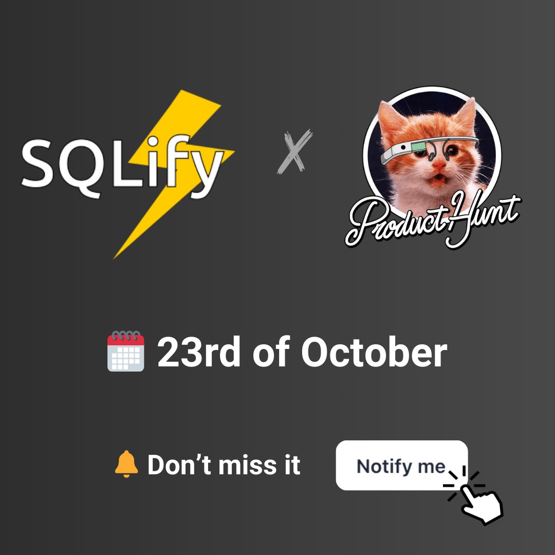 SQLify_me's tweet image. We're going to be live on product hunt on the 23rd of october.
Hit the "notify me" button to make sure you don't miss it -> producthunt.com/products/sqlif…
Looking forward 😀