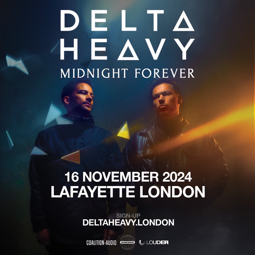 LONDON! We’re back on 16th Nov 2024 at <a href="/LondonLafayette/">LafayetteLondon</a> 

Last chance to sign up. 
deltaheavy.london

Tickets on sale Friday 10AM UK.