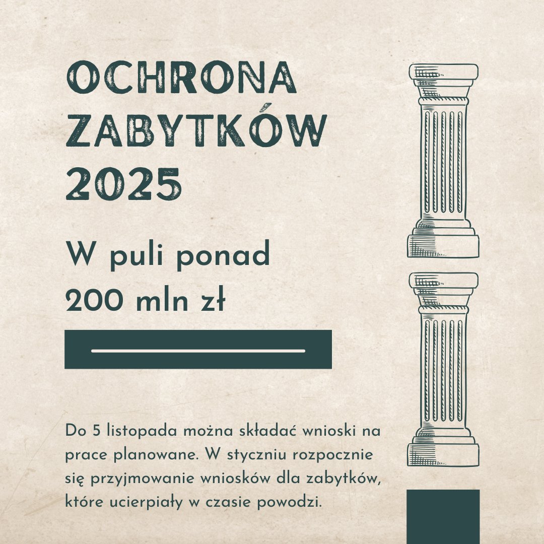 Bozenazelazowsk's tweet photo. Rusza nabór do programu Ministra Kultury i Dziedzictwa Narodowego „Ochrona zabytków 2️⃣0️⃣2️⃣5️⃣”. 🏛.
To ponad 2️⃣0️⃣0️⃣ mln zł!
Do 5️⃣ listopada br. będzie można składać wnioski na prace planowane dotyczące zabytków, a w styczniu dla zabytków, które ucierpiały na skutek powodzi. https://t.co/0d9B5WxeTT