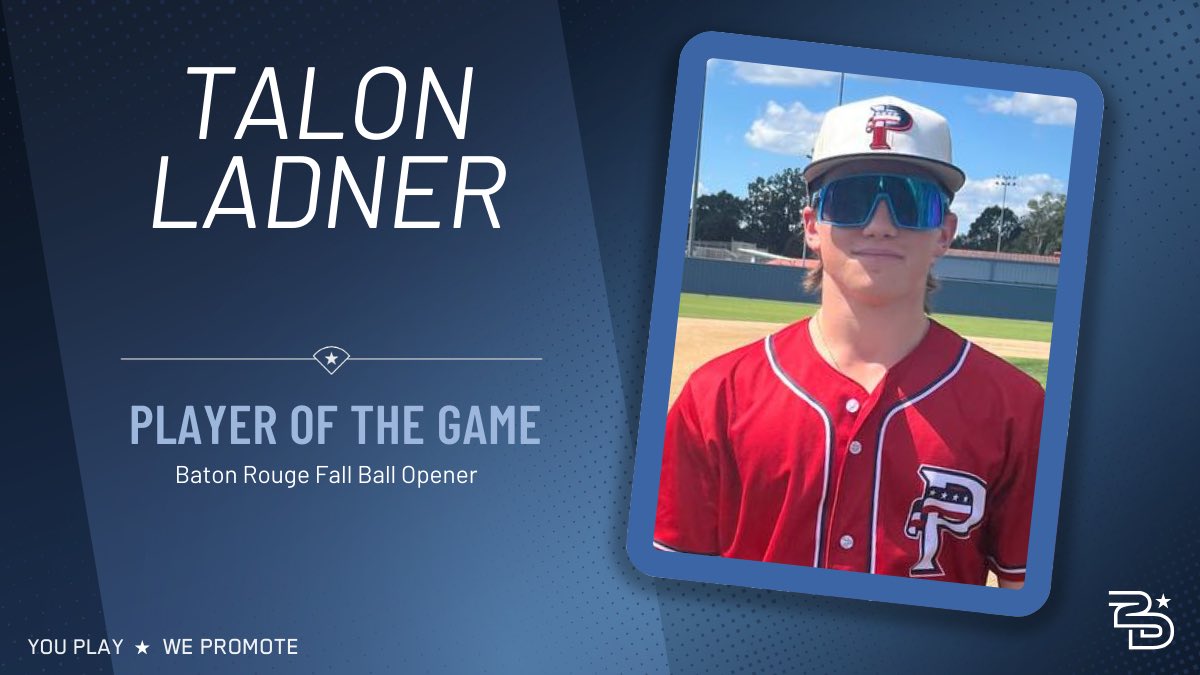 2D Sports Louisiana (@2dsportsla) on Twitter photo ⭐️Player of the Game⭐️
USA Prime BR- Fall Frazier (<a href="/USAPrime_SE/">USA Prime Southeast</a>)
Talon Ladner
HR, 2RBI
#uncommitted #2DHitting ⭐️Player of the Game⭐️
USA Prime BR- Fall Frazier (<a href="/USAPrime_SE/">USA Prime Southeast</a>)
Talon Ladner
HR, 2RBI
#uncommitted #2DHitting