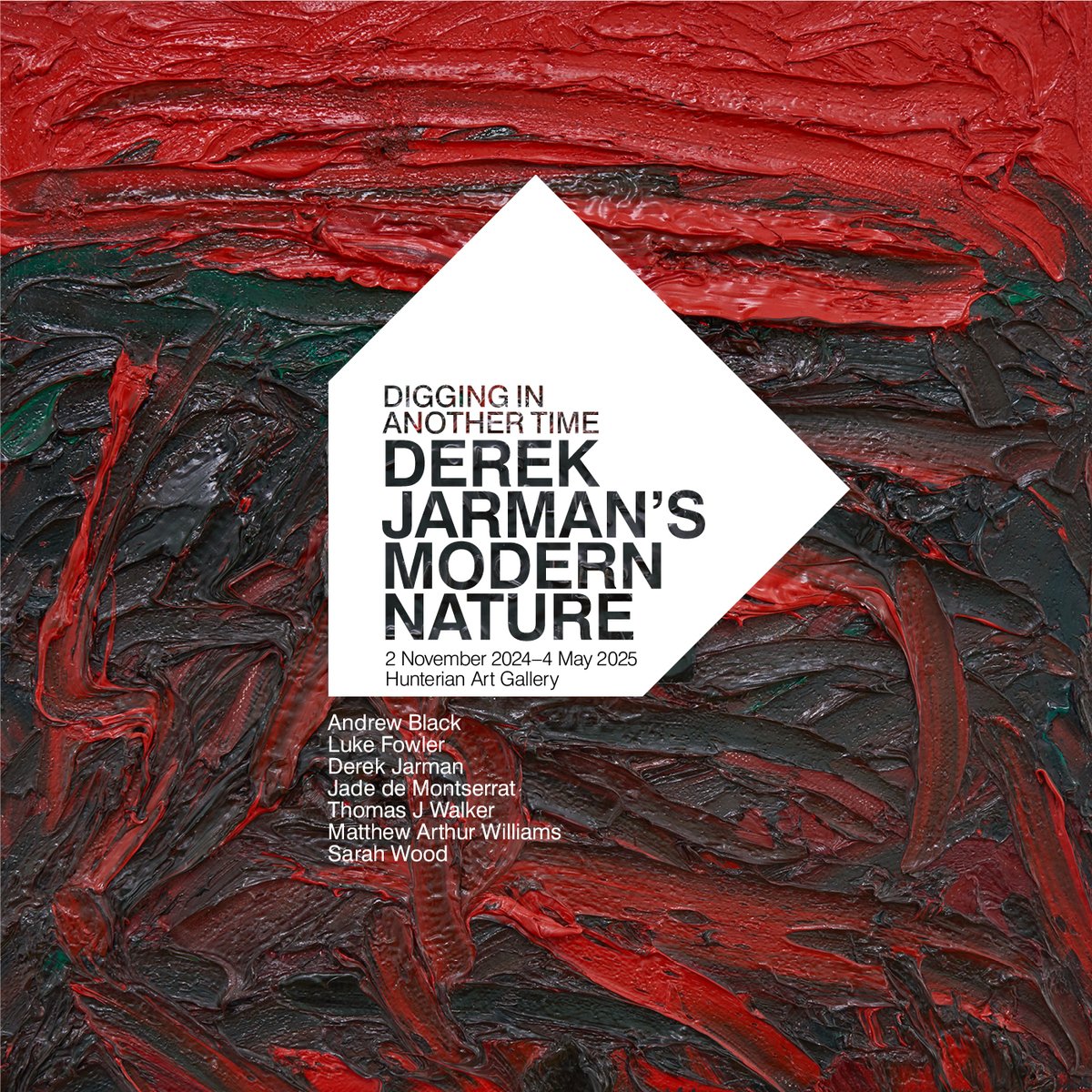 We are delighted to announce our upcoming exhibition of work by internationally renowned filmmaker Derek Jarman (1942-1994), opening this November at the Hunterian Art Gallery. 

‘Digging in Another Time: Derek Jarman’s Modern Nature’ 
2 November 2024-5 May 2025  
Free entry