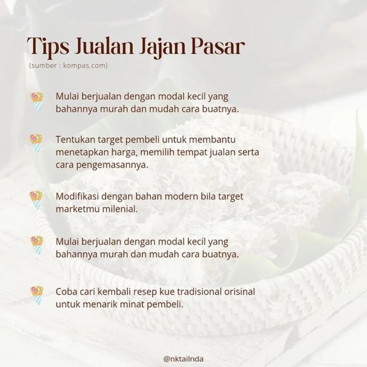 nktailnda's tweet photo. Ada beberapa hal sederhana yang harus dilakukan supaya usaha jajan pasar makin laris. 

Sumber : https://t.co/uul1UX6wJe https://t.co/y9s25J9T4l