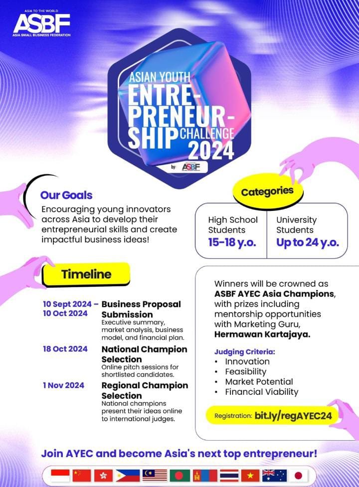 University Students, Up to 24 y.o.

Winner will be crowned as ASBF AYEC Asia Champions, with prizes including mentorship
opportunities with Marketing Guru, Hermawan Kartajaya

Daftar dan Konsultasi, Business Incubator URINDO WA : 08112788224