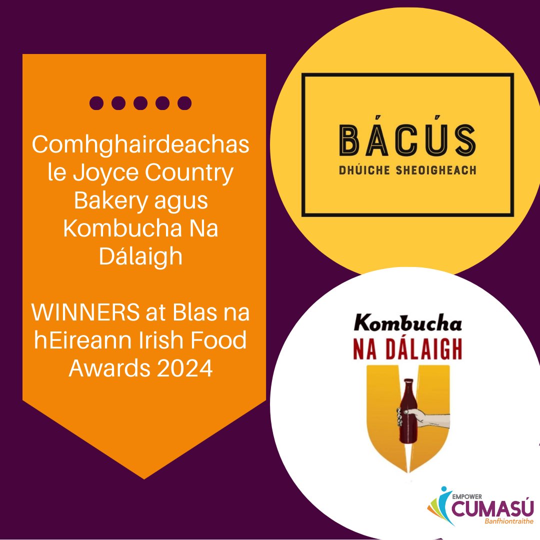 Comhghairdeachas le <a href="/jcountrybakery/">Joyce Country Bakery</a> agus @kombuchanadalaigh who won awards at this year's @blasnaheireann Blas na hEireann Irish Food Awards 2024

Both are participants in our new #Cumasú FÁS programme which is funded by @udarasnag
