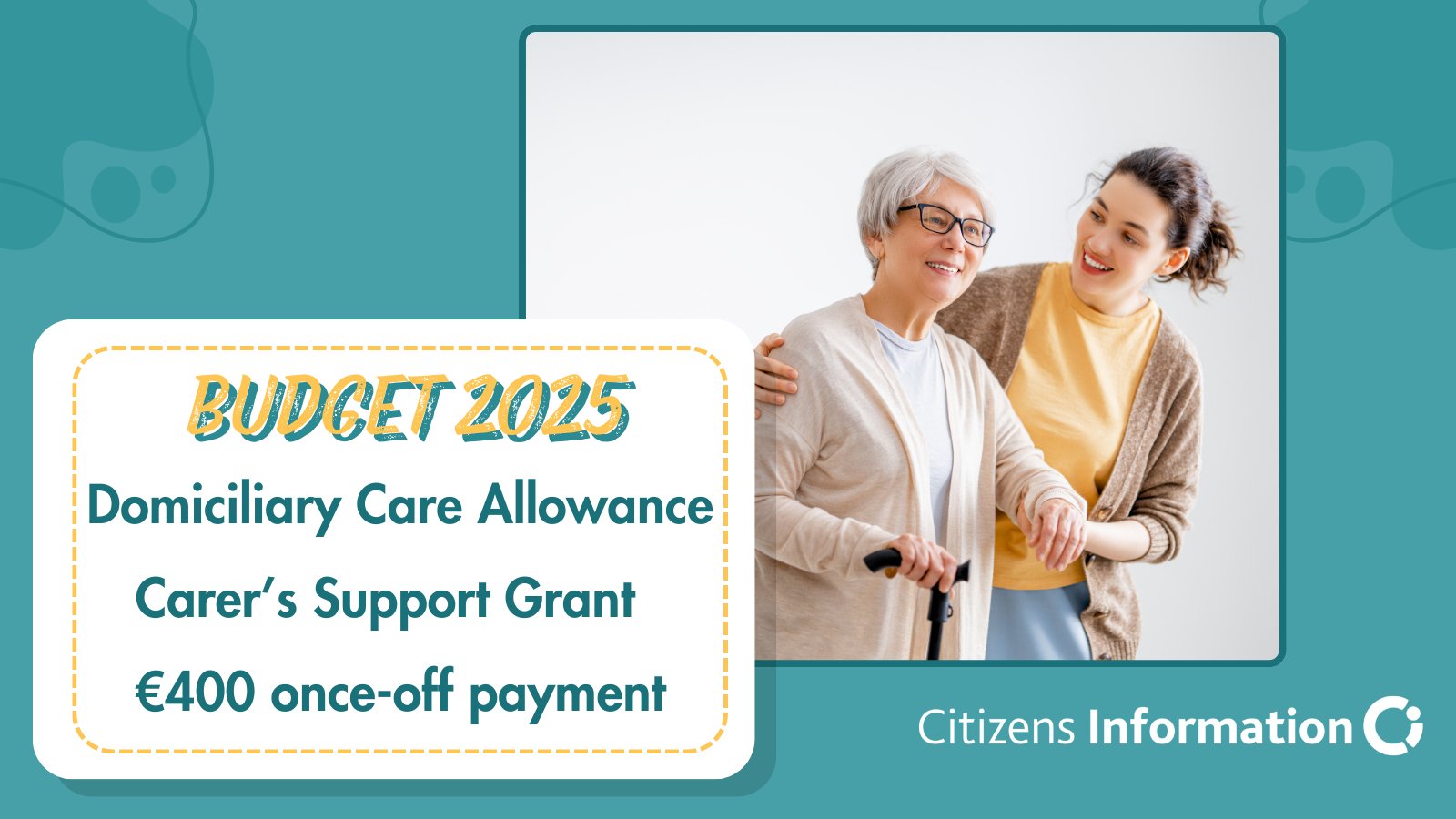 citizensinfo on X: &ldquo;📢 Budget 2025 📢 A once-off payment of €400 