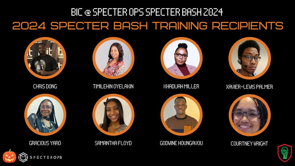 BlackInCyberCo1's tweet photo. Spooky! 👻 Blacks In Cybersecurity is elated to partner with SpecterOps! BIC members will be in Denver, CO and joining online for SpecterBash 2024.

#BlacksInCyber #BlackInCyber #BlacksInCybersecurity #LitLikeBIC #BIC_RTDP #BIC_BTDP #SpecterBash #SpecterOps https://t.co/YoXoWqCWKa