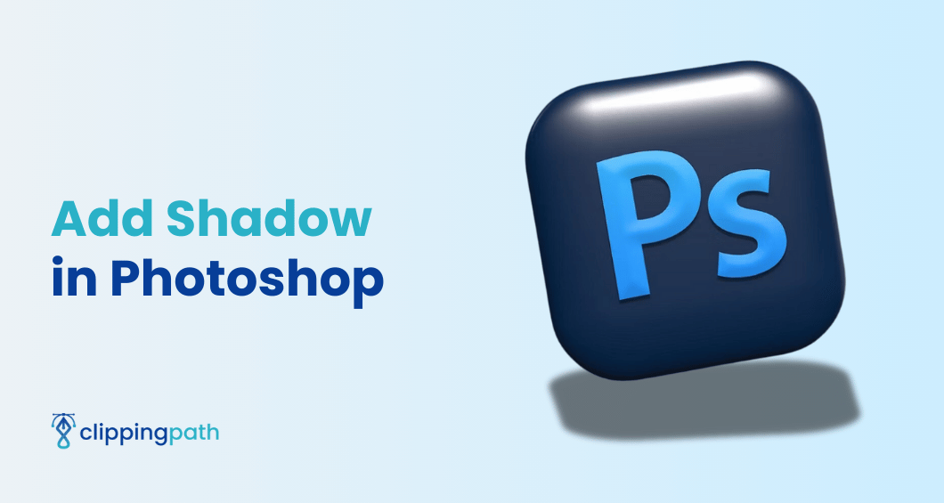 MetaClipingPath's tweet photo. How to Add a Shadow in Photoshop in 5 Easy Steps [Create Realistic Photos like a Pro]

https://t.co/f8RDBzfuA1 https://t.co/E0QzeUSvvY