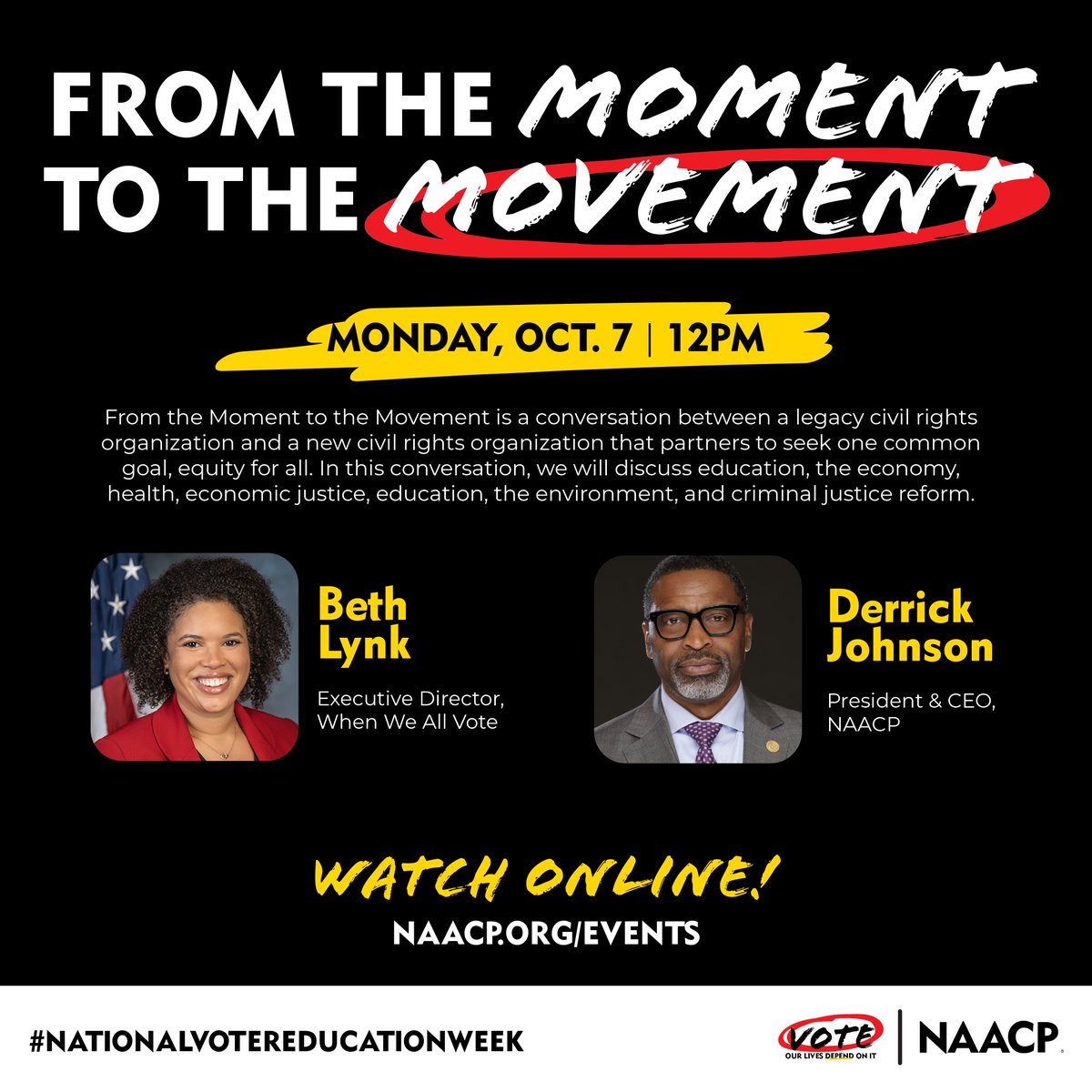 NAACP's tweet image. Join us for "From the Moment to the Movement" today at noon!
This important conversation, featuring Beth Lynk, Executive Director of When We All Vote, and @DerrickNAACP, President & CEO of NAACP, will cover critical issues like education, health, economic justice, and criminal…