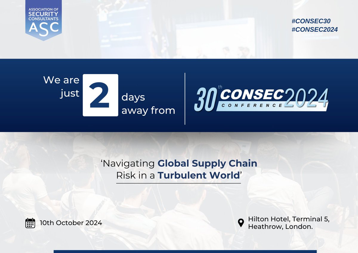 assocsecurity's tweet image. Join us at Hilton Hotel in 2 days–it is going to be a conference to remember!

Register now, we look forward to seeing you there: securityconsultants.org.uk/events/consec

#CONSEC #ASCAnnualEvent #Security #CONSEC2024 #Countdown