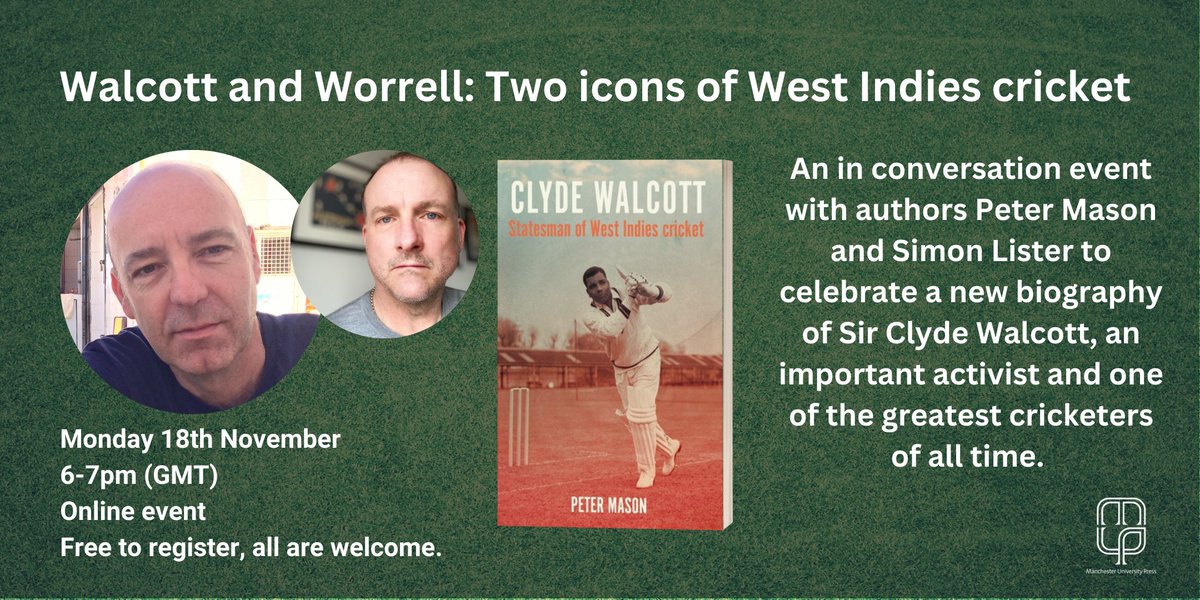 In the 1950s, Clyde Walcott and Frank Worrell were part of the legendary ‘three Ws’ batting triumvirate that helped give West Indies cricket a new identity distinct from its colonial past.

Join us for a FREE online event with authors Peter Mason and Simon Lister, celebrating two
