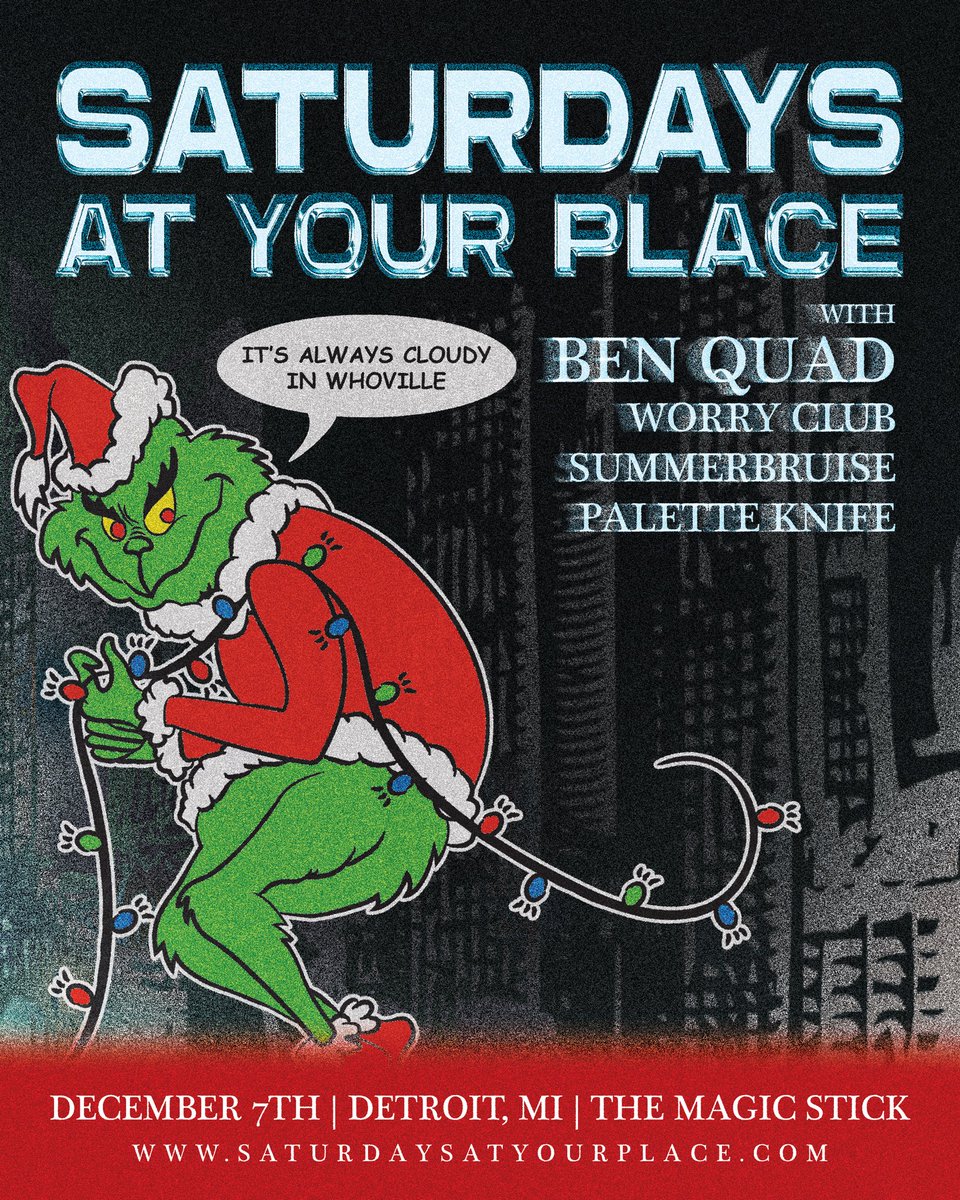 12/7 - Detroit, MI 

The Magic Stick w/ <a href="/benquadok/">Ben Quad</a> <a href="/WorryClub/">𝑾𝒐𝒓𝒓𝒚 (fucking) 𝑪𝒍𝒖𝒃.</a> <a href="/summerbruise69/">summerbruise (the band)</a> <a href="/palettestaches/">Palette Knife 🎨🔪</a> 

tickets on sale tomorrow at 10am est
