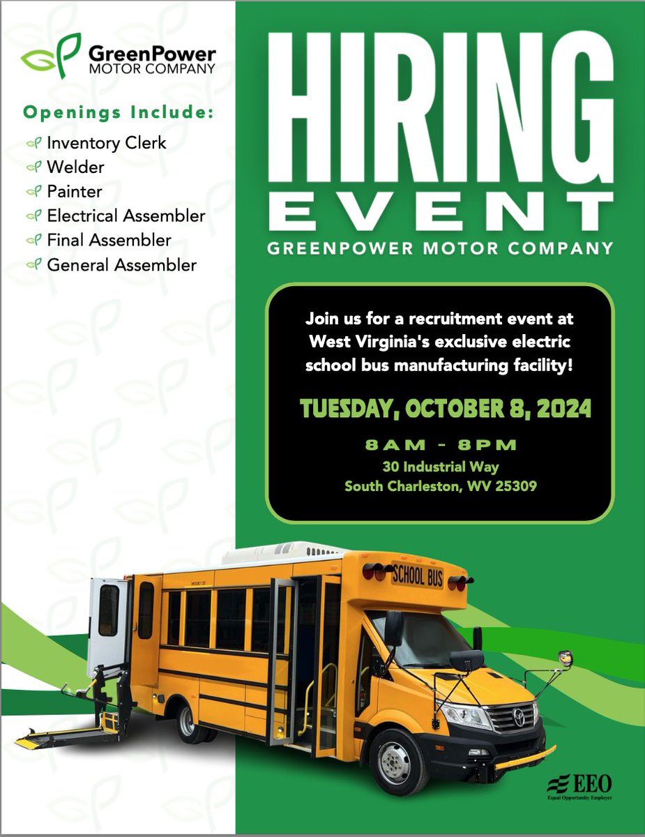 Bring your resume to the <a href="/GreenPowerBus/">GreenPower Motor Company</a> hiring event on October 8 from 8 am to 8 pm at the <a href="/CityofSCWV/">South Charleston</a> manufacturing facility! Applicants will be hired that day.