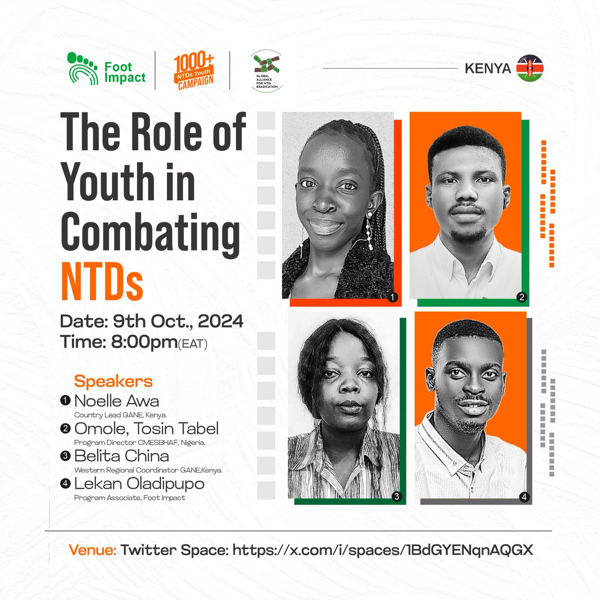 Join our X-Space discussion in collaboration Global Alliance for NTDs Eradication (GANE) #Kenya, on the crucial role youths play in fighting #NTDs.

9th Oct, 24 | 8:00pm EAT/6:00pm WAT
lnkd.in/df4w9J7u#100pe… #EndNTDs
#BeatNTDs #YouthCombatingNTDs #BeatNTDsAfrica #BeatNTDsNaija