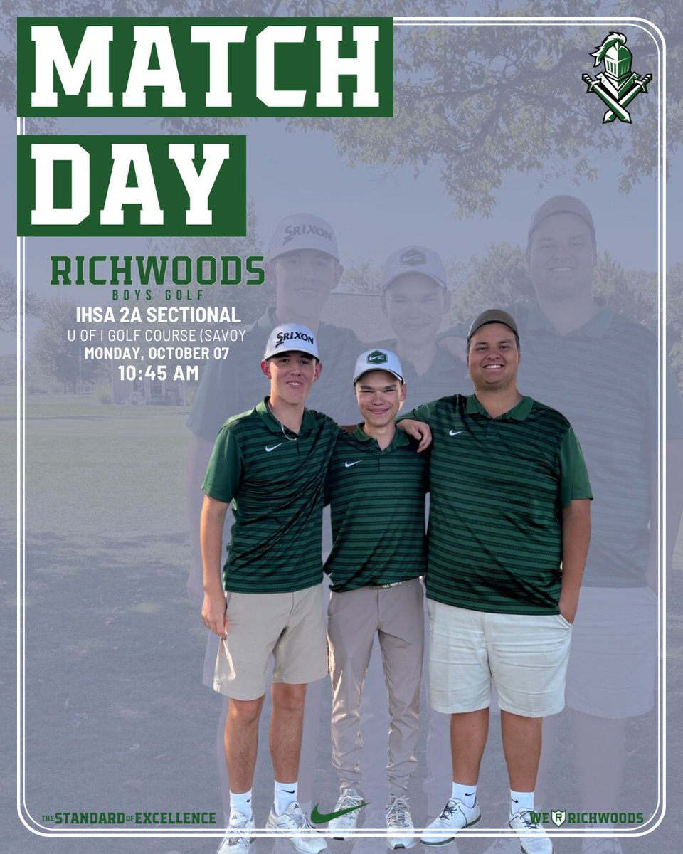 Richwoods High School (@richwoods_hs) on Twitter photo MATCH DAY
🏌️: <a href="/RHSBGOLF/">Richwoods Boys Golf</a>
🆚: IHSA 2A Sectional
📅: October 07
⏰: 10:45 AM
📍: U of I Golf Course (Savoy)
#weRrichwoods #TheStandardOfExcellence MATCH DAY
🏌️: <a href="/RHSBGOLF/">Richwoods Boys Golf</a>
🆚: IHSA 2A Sectional
📅: October 07
⏰: 10:45 AM
📍: U of I Golf Course (Savoy)
#weRrichwoods #TheStandardOfExcellence