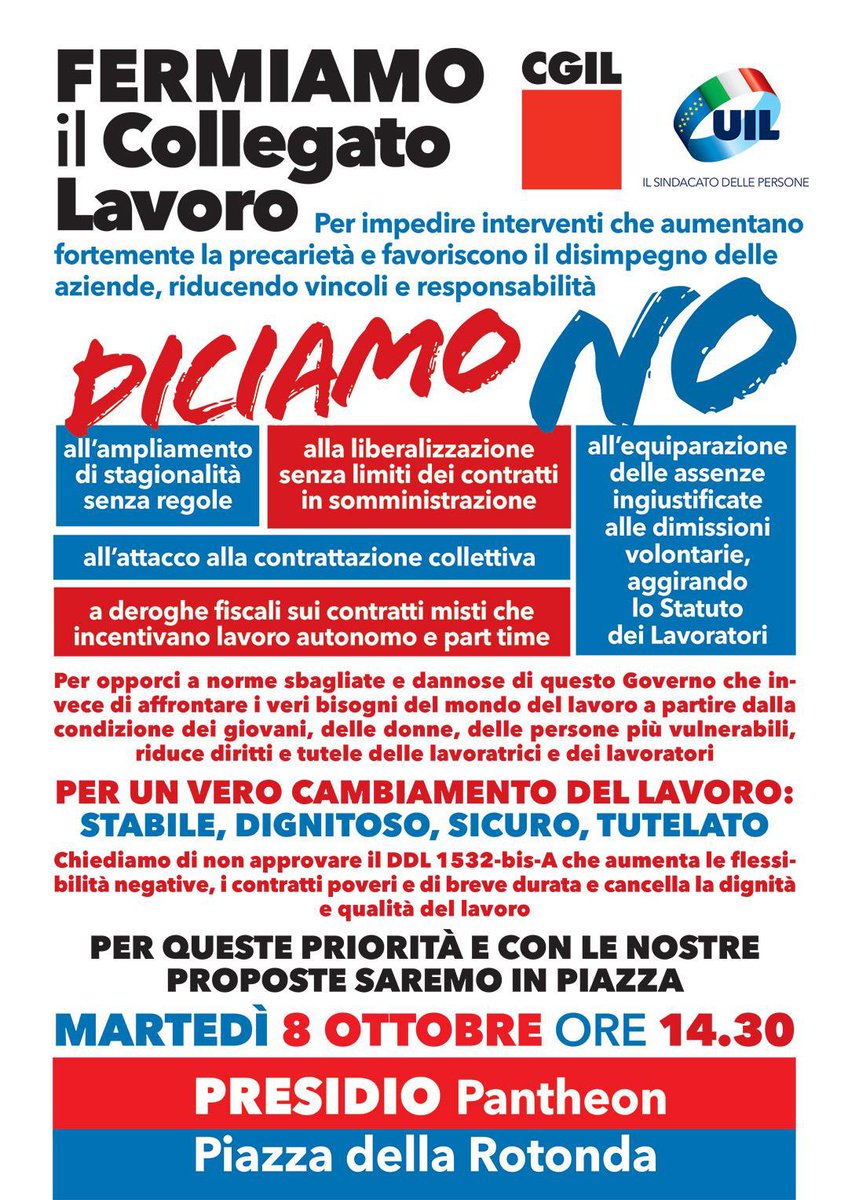 cgilnazionale's tweet photo. 🟥 FERMIAMO IL COLLEGATO LAVORO 

8 ottobre presidio #CgilUil alle ore 14.30 in piazza della Rotonda (Pantheon), Roma.

Per impedire interventi che aumentano la precarietà, per un vero cambiamento del lavoro: stabile, dignitoso, sicuro, tutelato https://t.co/zY05RFudmR