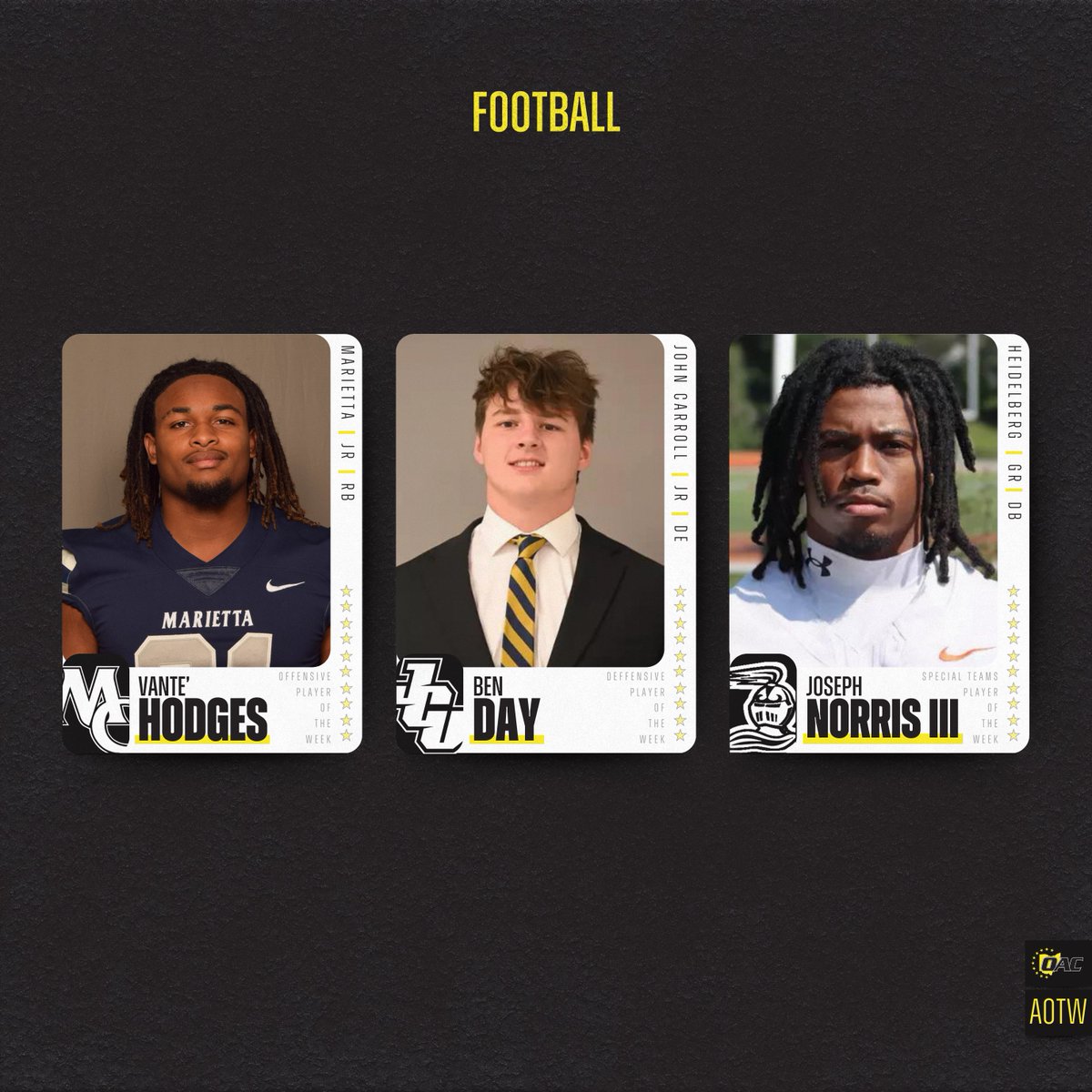 Ohio Athletic Conference (@ohathleticconf) on Twitter photo Athletes of the Week | Football🏈
Vante' Hodges, @mariettapioneer
Ben Day, <a href="/jcusports/">John Carroll Sports</a>
Joseph Norris III, @bergathletics
#OAC #OACfb Athletes of the Week | Football🏈
Vante' Hodges, @mariettapioneer
Ben Day, <a href="/jcusports/">John Carroll Sports</a>
Joseph Norris III, @bergathletics
#OAC #OACfb