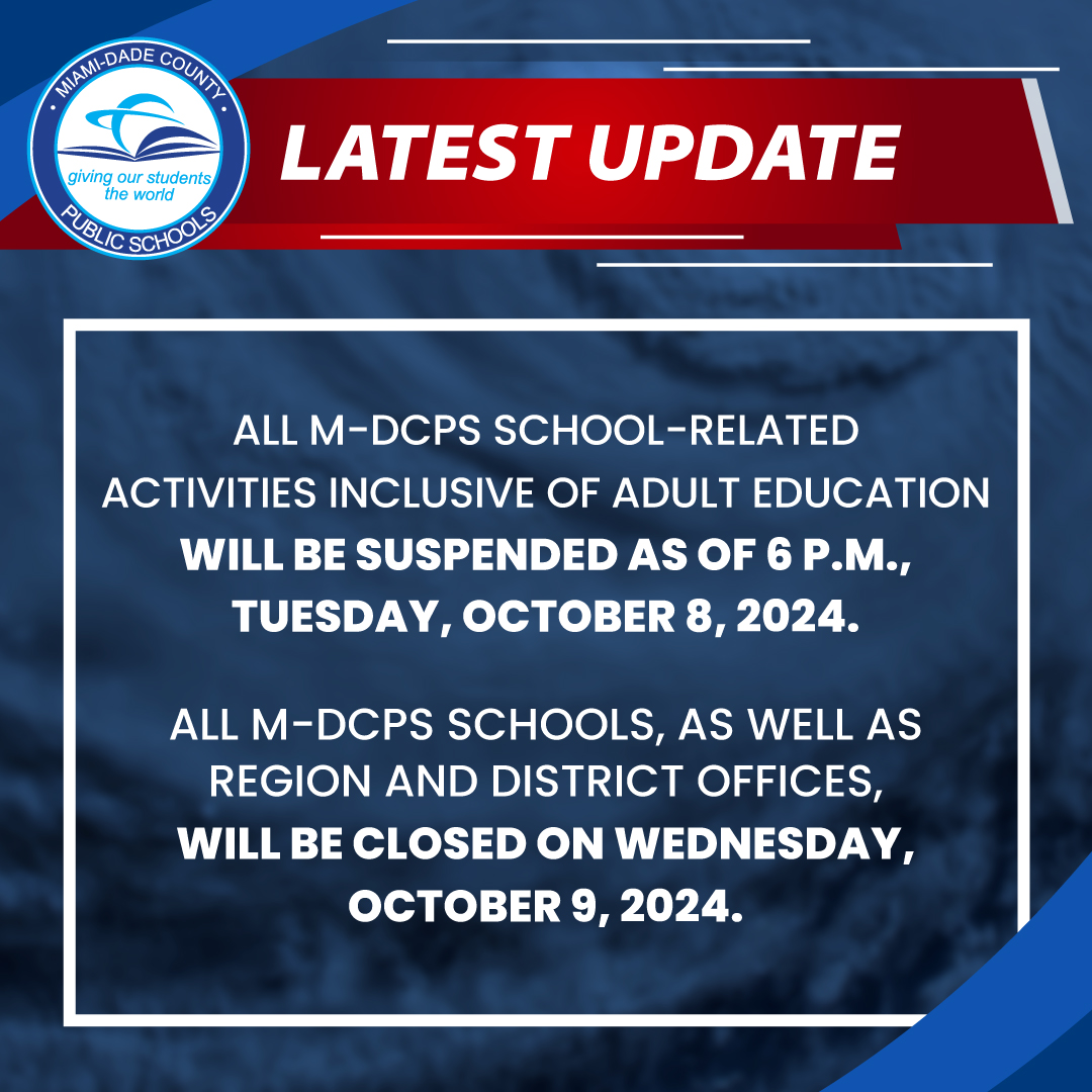 Miami-Dade Schools (@mdcps) on Twitter photo Important update! Due to recent developments and in collaboration with Miami-Dade County’s Department of Emergency Management and the National Weather Service, all <a href="/MDCPS/">Miami-Dade Schools</a> school-related activities inclusive of adult education will be suspended as of 6 p.m., Tuesday, October 8, Important update! Due to recent developments and in collaboration with Miami-Dade County’s Department of Emergency Management and the National Weather Service, all <a href="/MDCPS/">Miami-Dade Schools</a> school-related activities inclusive of adult education will be suspended as of 6 p.m., Tuesday, October 8,