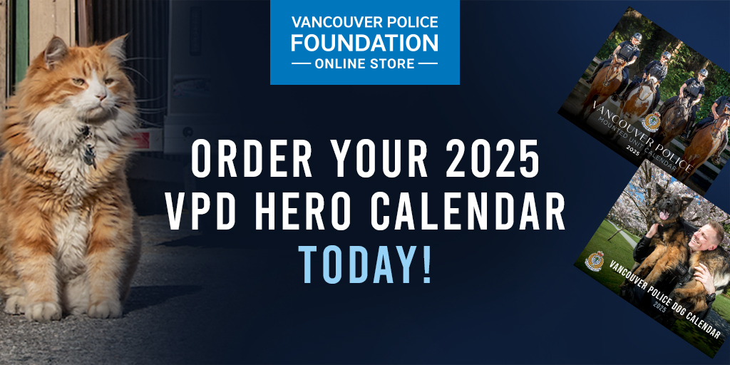 ON SALE NOW - the 2025 VPD Hero Calendars featuring the <a href="/VPDCanine/">VPD Canine Unit</a> &amp; <a href="/VPDHorses/">VPD Mounted Unit</a>. $15 each and free ship today and tomorrow! vancouverpolicefoundationstore.com/product-catego…