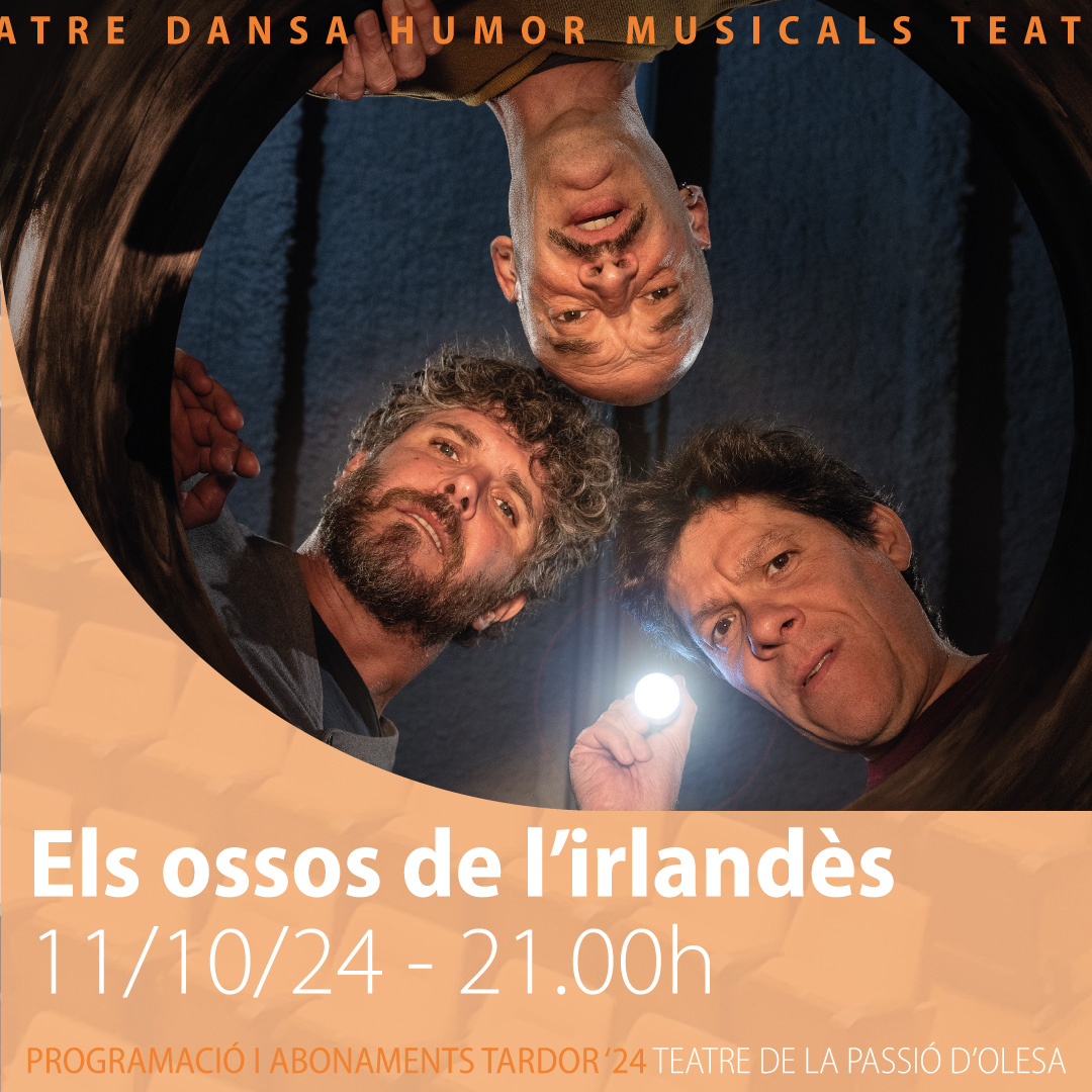lapassio's tweet image. 🦴 Aquest divendres arriba a La Passió d'Olesa 'Els ossos de l'irlandès'. La premiada comèdia negra sobre el fracàs de l'amistat de la cia. Teatre Nu, amb Ivan Benet, Norbert Martínez i Ernest Villegas a l'escenari. 🗓️ L'11/10 a les 21h. 🎟️ a la venda
lapassio.cat