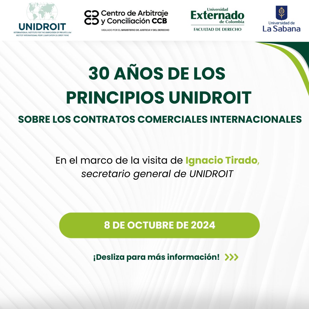 RevDerPrivado's tweet image. La #RDP invita a todos sus lectores a la celebración del 30 aniversario de los #principiosUNIDROIT.

📅 El encuentro se llevará a cabo el 8 de octubre en la 
@camaracomerbog 
 sede Chapinero.

Al evento asistirá Ignacio Tirado, secretario general de la UNIDROIT

¡Acompáñanos!