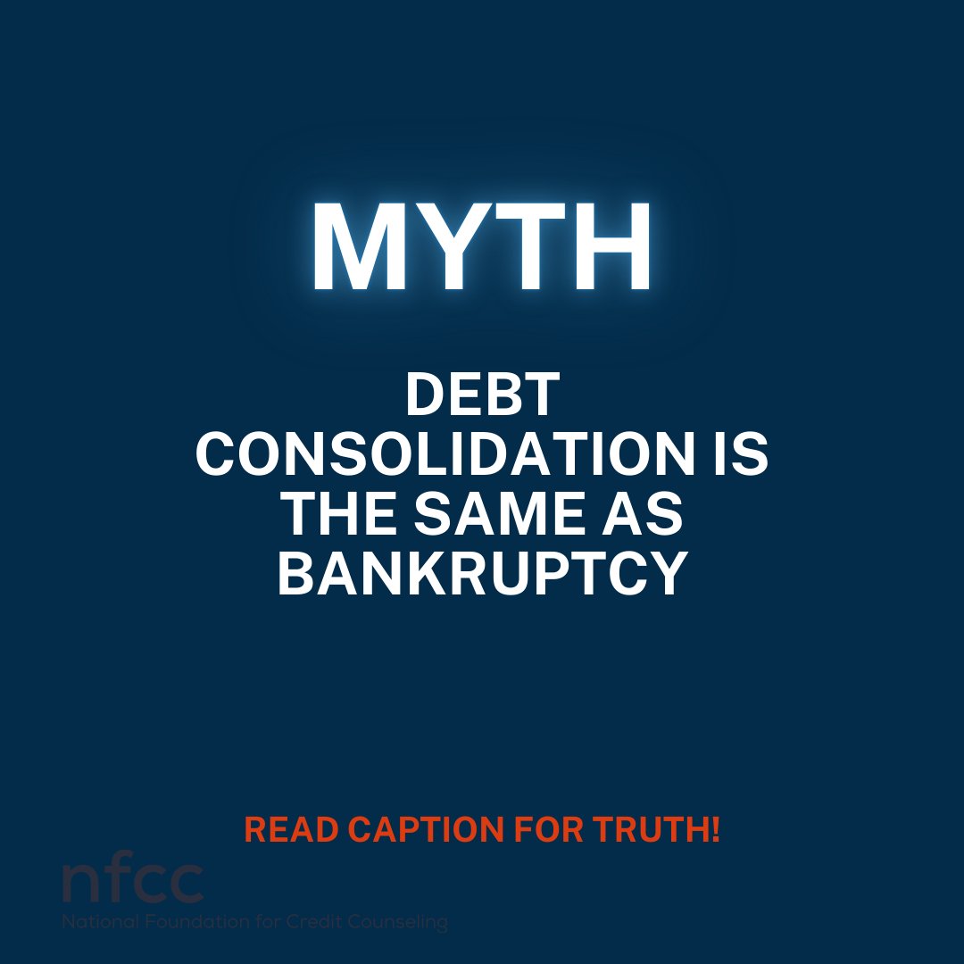 ✓ Fact: Debt consolidation combines multiple debts into one payment, often  at a lower interest rate. It's a smart way to manage debt without the  long-term consequences of bankruptcy. #DebtMyths #NFCC #CreditCounseling #, image size:1080x1080