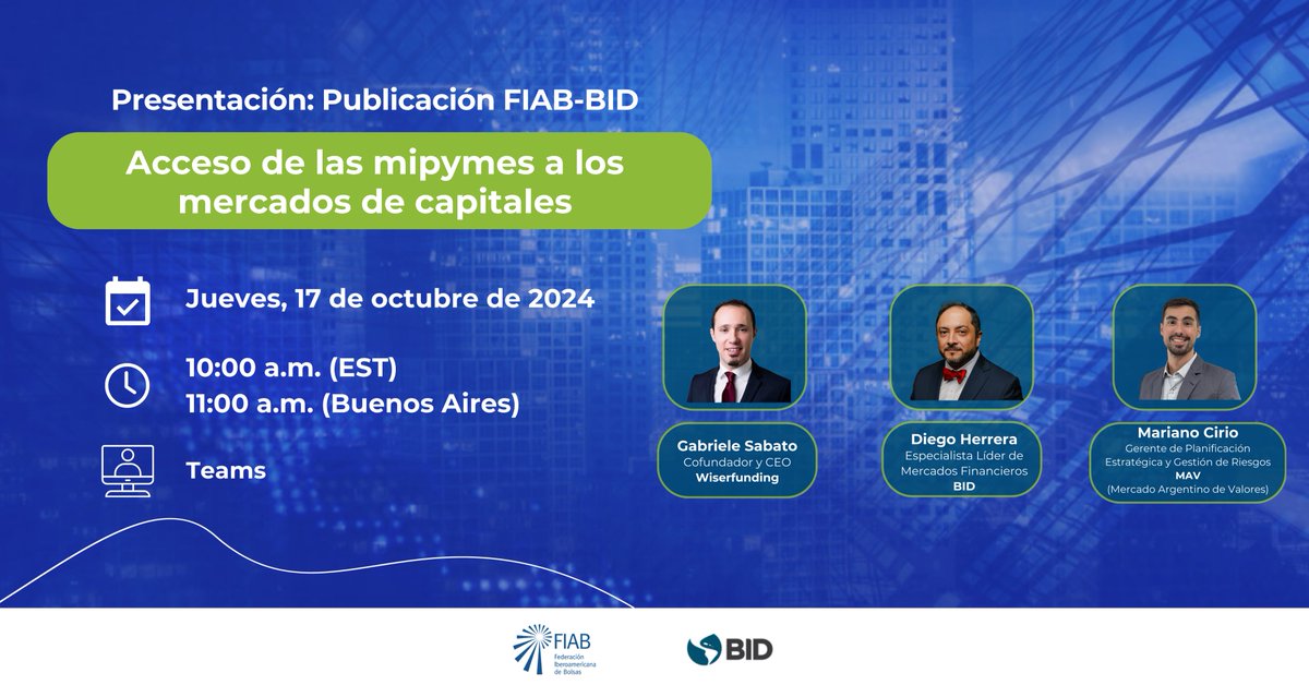 FIABnet's tweet photo. 📅 17 de octubre 2024 🕙 10:00 AM (EST) | 11:00 AM (Buenos Aires) 💻 Únete vía TEAMS: https://t.co/zdVLTYDBRF
🎤 Moderador: Mariano Cirio (@MAV) 👥 Panelistas: Diego Herrera (@el_BID) | Gabriele Sabato (@Wiserfunding)
🌱📊 #MIPYMES #MercadosDeCapitales #Financiamiento #Webinar https://t.co/fO4yi6EYkK