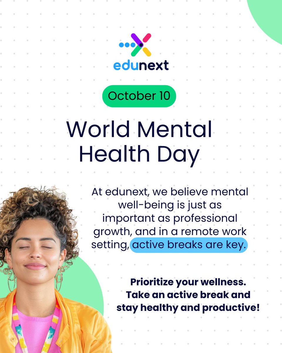 Today is World Mental Health Day ✨

At edunext, we know that mental well-being is just as important as professional growth. In a remote work environment, active breaks become a key tool to stay healthy and productive.
#WorldMentalHealthDay #ActiveBreaks #Wellness #MentalHealth