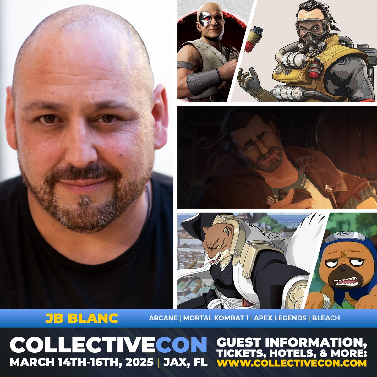 JB Blanc will be a guest at the March 14-16, 2025 Collective Con in Jacksonville, Florida!

Known for his roles as Vander on #Arcane, Caustic on #ApexLegends, Kano on #MortalKombat1, Sajin Komamura on #Bleach, Pakkun on #Naruto, and so much more!

INFO: collectivecon.com