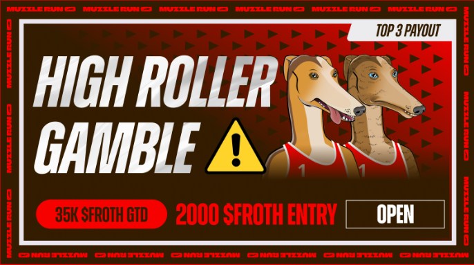 🚨 Do you think you have a great Muzzle Run pup?
PROVE IT!  Get involved in this WILD new daily tournament! 🏁
#highrollers #Web3Gaming $Froth