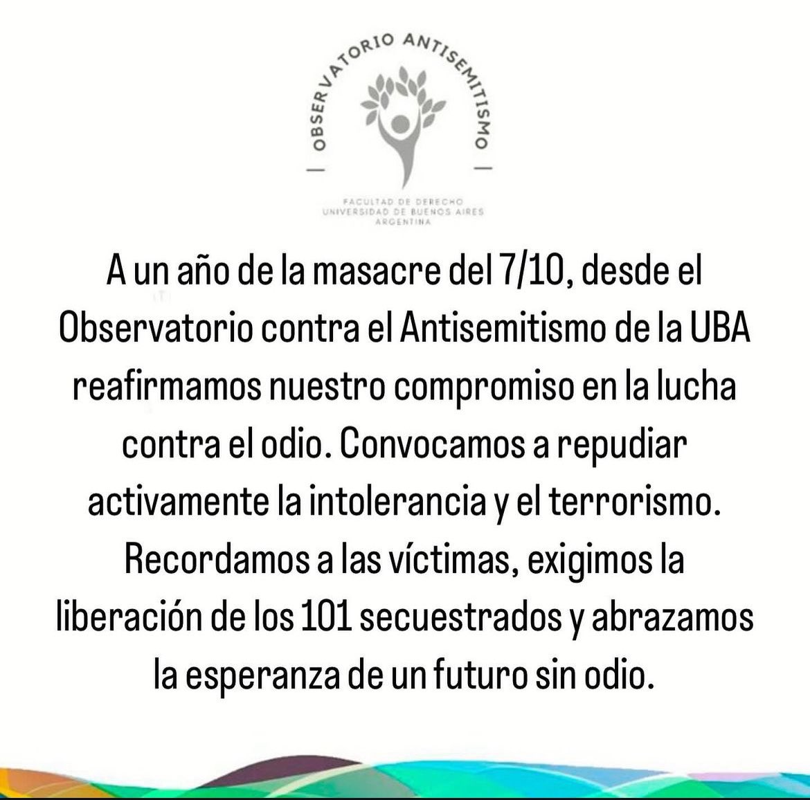 A un año de la masacre del 7 de octubre, quedará marcado como uno de los días más oscuros en la historia reciente. El ataque perpetrado por Hamás contra Israel constituyó la mayor masacre contra judíos desde el Holocausto, dejando una huella de dolor y conmoción en todos nosotros