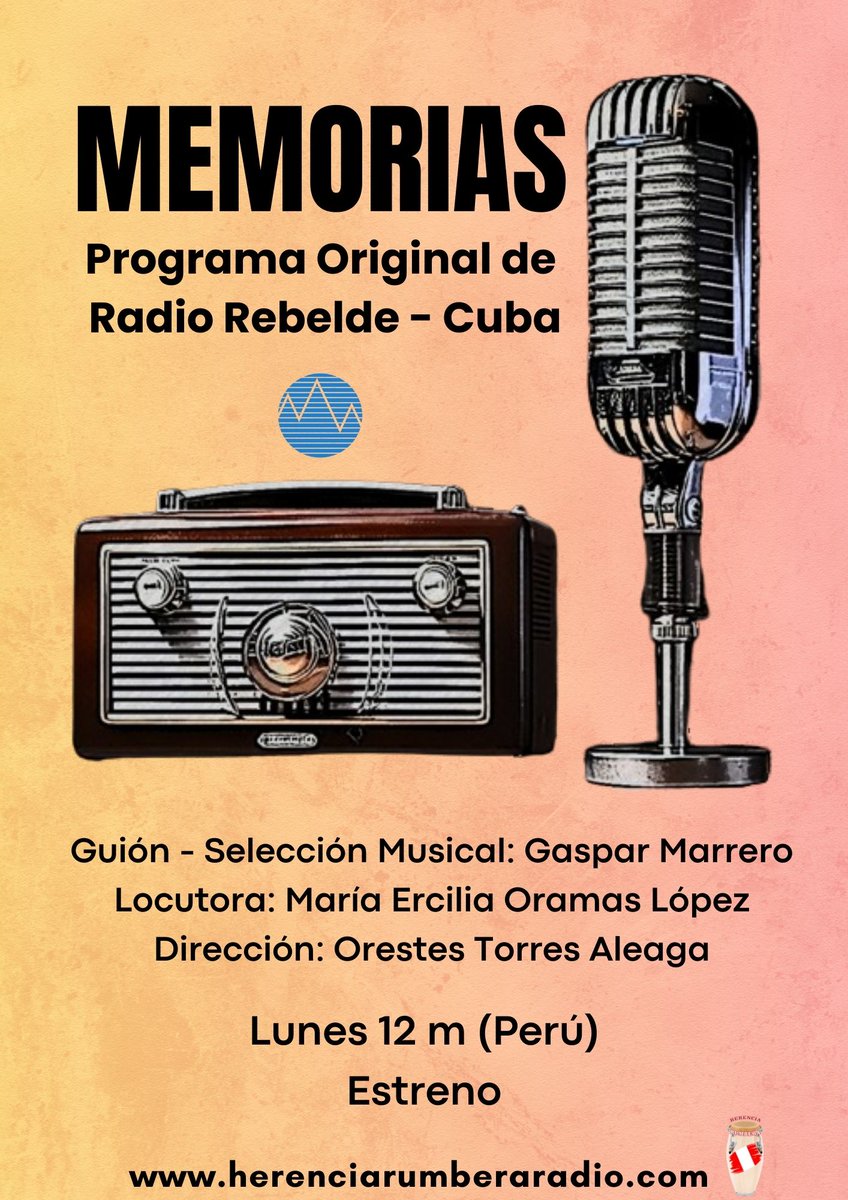 Hoy lunes a las 12 m en ESTRENO "MEMORIAS" Programa original de Radio Rebelde, Cuba vía play.google.com/store/apps/det… 
herenciarumberaradio.com 
tunein.com/radio/Herencia… 
radio.garden/listen/herenci… 
t.me/herenciarumber… #HerenciaRumberaRadio